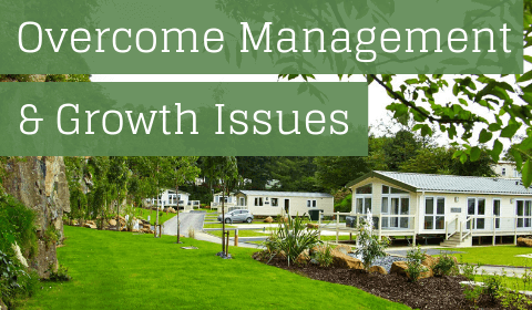 Overcome Your Holiday Park Management Growth Issues